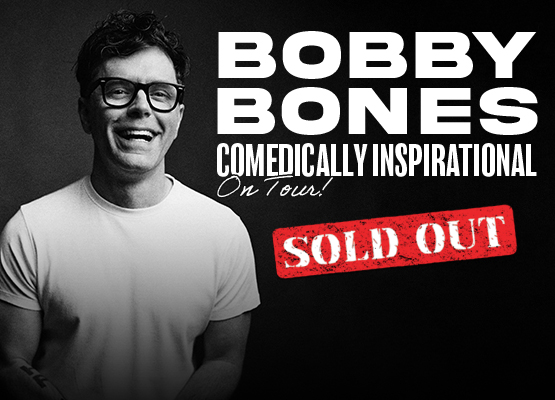 Bobby Bones Sold Out