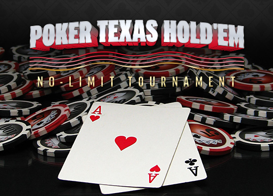 Poker Texas Hold'Em No-Limit Tournament