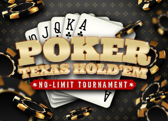 Texas Hold 'Em Poker No Limit Tournament